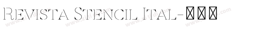 Revista Stencil Ital字体转换 Revista Stencil Ital字体转换